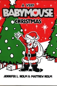 A Very Babymouse Christmas