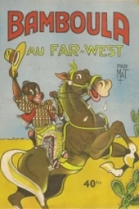 Bamboula au Far-West