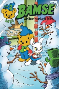 Fången på berget; Vad gör Bamse, Vargen och Ola Grävling?; De är sura, sa Katten Janson om Karamellerna