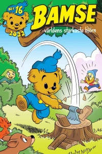Bamse och fången i skogen; Mini-Hopp vill ha allt!; Bamse och det otroligt livsfarliga odjursmonstret; En bra sak; Den läskiga varulven; Sago-tävling