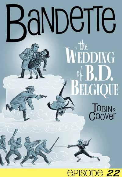 Cover of The Wedding of B. D. Belgique Part Four