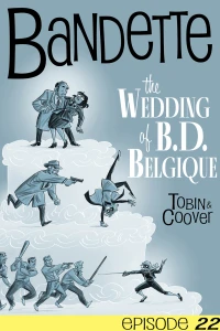 The Wedding of B. D. Belgique Part Four