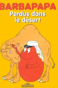 Perdus Dans le Désert