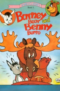 Barney Bear und Benny Burro