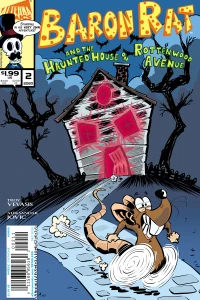 And the Haunted House On Rottenwood Avenue