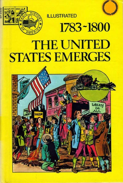 Cover of 1783-1800: The United States Emerges