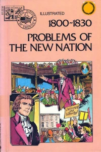 1800-1830 Problems of the New Nation