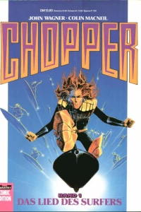 Chopper 1: Das Lied des Surfers