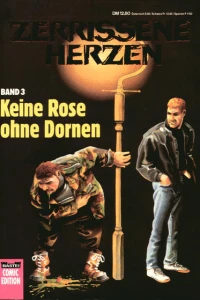 Zerrissene Herzen 3: Keine Rose ohne Dornen