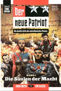 Der neue Patriot 1: Die Säulen der Macht