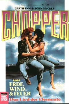 Chopper 3: Erde, Wind & Feuer