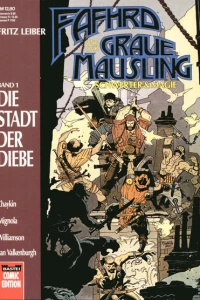 Fafhrd und der graue Mausling 1: Die Stadt der Diebe