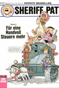 Sheriff Pat 1: Für eine Handvoll Steuern mehr