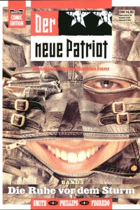 Der neue Patriot 3: Die Ruhe vor dem Sturm