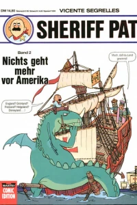 Sheriff Pat 2: Nichts geht mehr vor Amerika