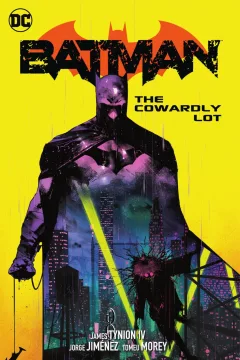 Vol. 4: The Cowardly Lot