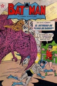 El Retorno de "Cara de Barro"