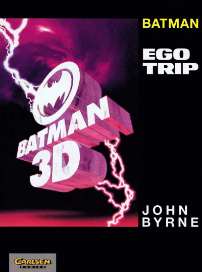 Cover of Ego Trip (Batman 3 D)