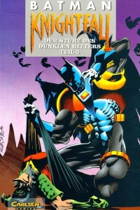 Knightfall: der Sturz des dunklen Ritters Teil 5