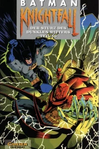 Knightfall: der Sturz des dunklen Ritters Teil 10