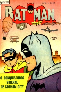 O Conquistador Sideral de Gotham City