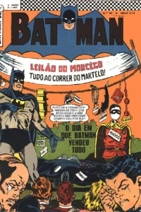 O Dia em Que Batman Vendeu Todo