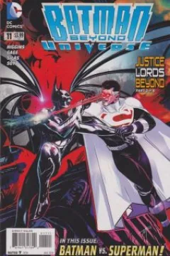 Justice Lords Beyond: Sacrifice; Justice Lords Beyond: Dynasty; Justice Lords Beyond: Razor's Edge; Justice Lords Beyond: World War