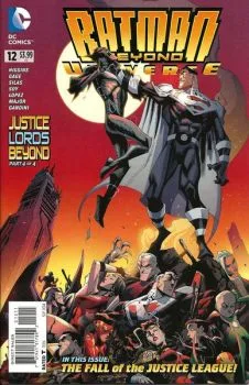 Cover of Justice Lords Beyond: For The Fate of The World{s}; Justice Lords Beyond: Homecomings; Justice Lords Beyond: Aftermath; Justice Lords Beyond: Regime Change