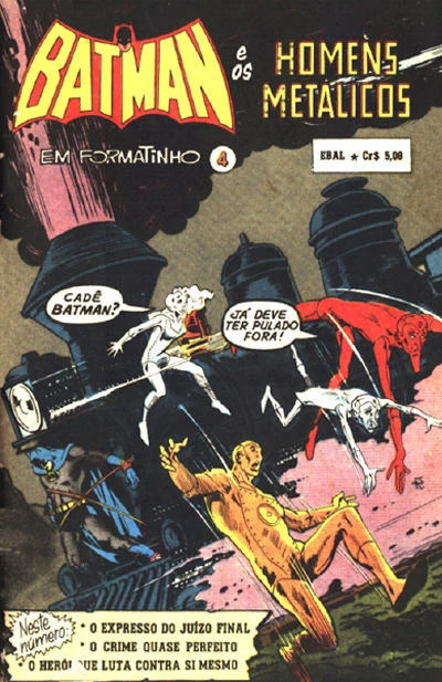 Cover of Batman e os Homens Metalicos