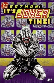 Cover of Batman: It's Joker Time (1 of 3)