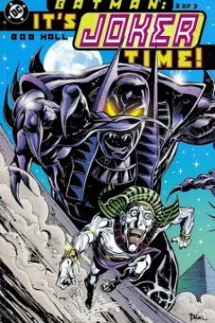 Batman: It's Joker Time (2 of 3)