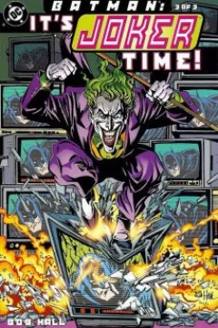Batman: It's Joker Time (3 of 3)