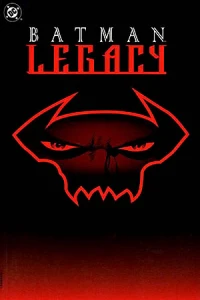 Batman: Legacy