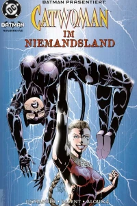 Catwoman im Niemandsland