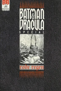 Batman & Dracula Special: Rode Regen