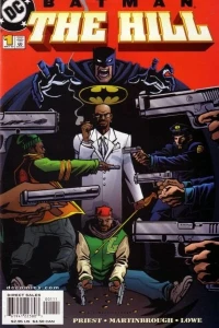 Batman: The Hill Vol 1 1