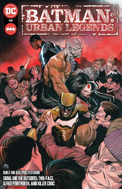 Cover of The Signal and the Outsiders Part 2; Tiny Hands in the Dark; Call It; The Pennyworth Files Chapter Two: On the Hook; Leather Bound