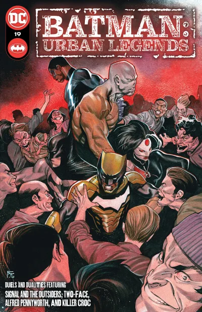 Cover of The Signal and the Outsiders Part 2; Tiny Hands in the Dark; Call It; The Pennyworth Files Chapter Two: On the Hook; Leather Bound