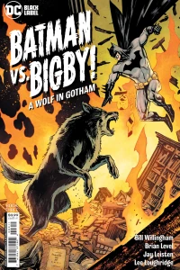 Batman vs. Bigby! A Wolf in Gotham