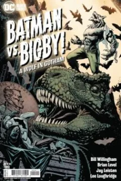 Batman vs. Bigby! A Wolf in Gotham