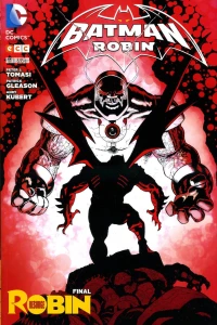 Robin resurge: Caos; Robin resurge: Hijo de un agujero negro; Robin resurge: Alfa