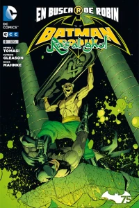 Batman y Ra's al Ghul - En busca de Robin