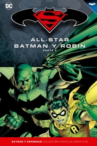 All-Star Batman y Robin Parte 2