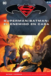 Superman/Batman: El Enemigo en Casa