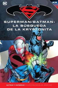 Superman/Batman: La búsqueda de la kryptonita