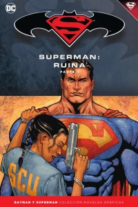 Superman: Ruina Parte 1