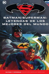 Batman/Superman: Leyendas de los Mejores del Mundo