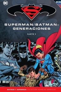 Batman/Superman: Generaciones - Parte 3
