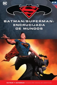 Batman/Superman: Encrucijada de Mundos