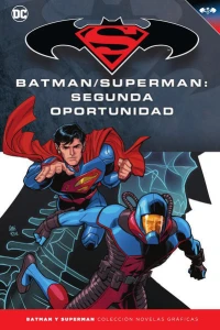 Batman/Superman: Segunda Oportunidad